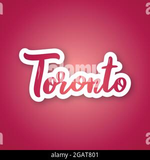 Toronto - handwritten name of the Canadian city. Sticker with lettering in paper cut style. Vector design template. Stock Vector