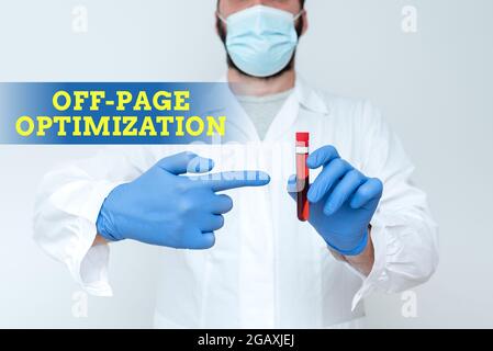 Handwriting text Off Page Optimization. Business idea set of techniques to increase your website s is ranking Chemist Presenting Blood Sample Stock Photo