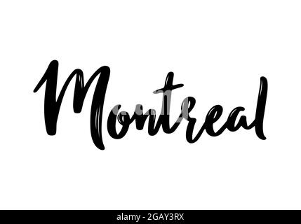 Montreal - hand drawn lettering name of Canadian city. Handwritten inscription. Vector illustration. Stock Vector