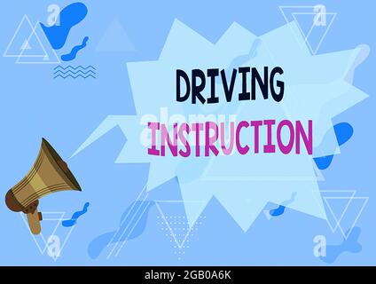 Conceptual display Driving Instruction. Business approach detailed information on how driving should be done Megaphone Drawing With Conversation Stock Photo