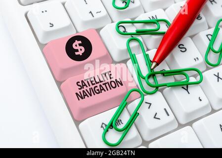 Text caption presenting Satellite Navigation. Business overview system providing autonomous geospatial positioning Creating New Programming Guidebook Stock Photo
