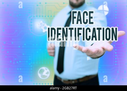 Sign displaying Face Identification. Business overview analyzing patterns based on the person s is facial contours Gentelman Uniform Standing Holding Stock Photo