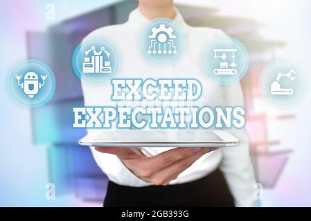 Conceptual display Exceed Expectations. Business showcase able to surpass or beyond the acceptable performance Lady Uniform Standing Tablet Hand Stock Photo