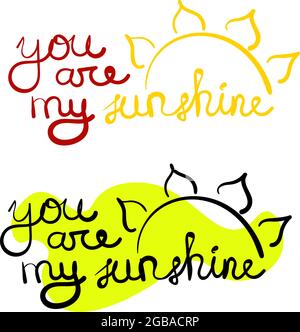 Set of two colored hand writing typography you are my sunshine Stock Vector