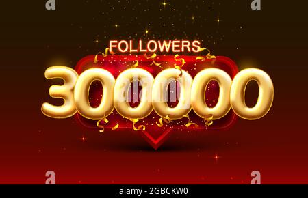 Thank you followers peoples, 300k online social group, happy banner celebrate, Vector illustration Stock Vector