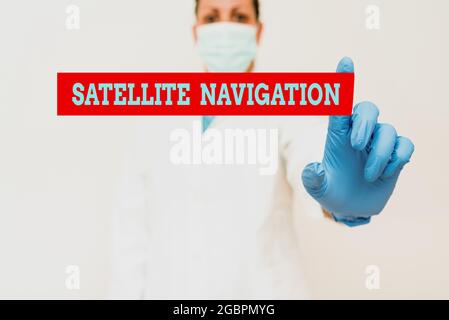 Text caption presenting Satellite Navigation. Business showcase system providing autonomous geospatial positioning Demonstrating Medical Ideas Stock Photo
