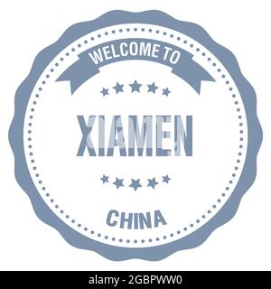 WELCOME TO XIAMEN - CHINA, words written on gray round badge stamp Stock Photo