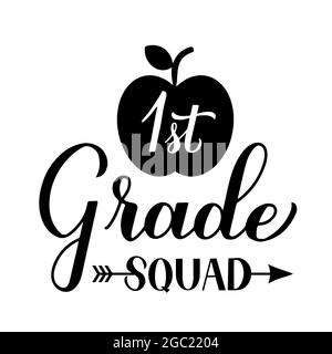 1st Grade squad calligraphy hand lettering isolated on white. First day of school. Vector template for typography poster, banner, flyer, greeting card Stock Vector