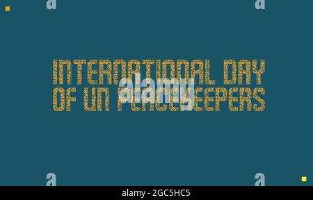 International Day of UN Peacekeepers vector template Stock Vector