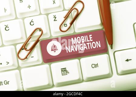 Text caption presenting Mobile Navigation. Internet Concept graphical user interface used to aid the vehicle driver Practicing Speed Typing Accuracy Stock Photo