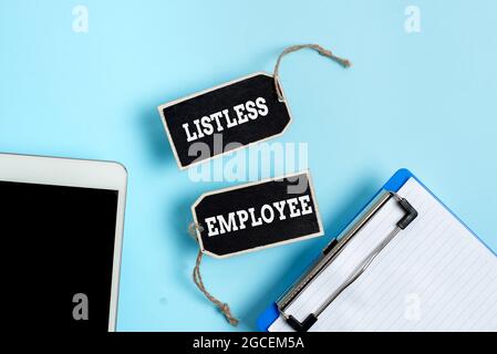 Text sign showing Listless Employee. Business approach an employee who having no energy and enthusiasm to work Collection of Blank Empty Sticker Tags Stock Photo