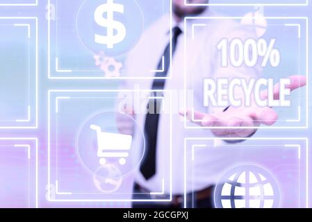 Text caption presenting 100 Percent Recycle. Conceptual photo contains 100 percent postconsumer recovered material Gentelman Uniform Standing Holding Stock Photo