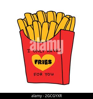 I only have fries for you, French Fries cartoon vector illustration Stock Vector