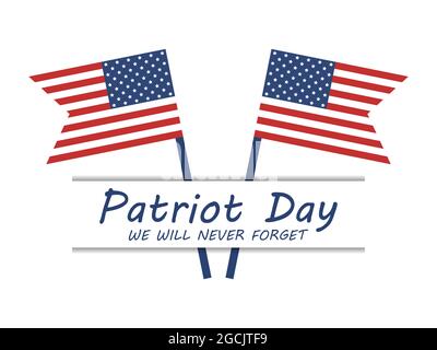 Patriot day, we will never forget. September 11. Two flags of the united states of america on white background. Design template poster and banner. Vec Stock Vector