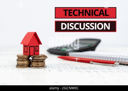 Text sign showing Technical Discussion. Word Written on conversation or debate about a specific technical issue Selling Land Ownership, Investing On Stock Photo