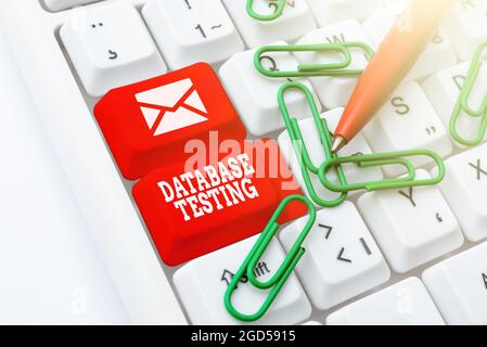 Sign displaying Database Testing. Business approach involves the retrieved values from the database by the web Abstract Presenting Ethical Hacker Stock Photo