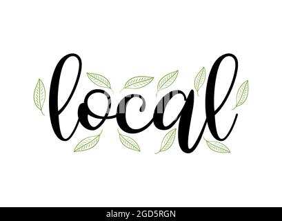 Hand sketched LOCAL word as ad, web banner. Lettering for banner, header, advertisement, announcement Stock Vector