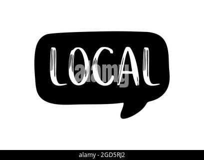 Hand sketched LOCAL word as ad, web banner. Lettering for banner, header, advertisement, announcement Stock Vector