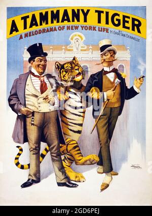 A Tammany tiger – a melodrama of New York life by H. Grattan Donnelly. Digitally enhanced theatre poster. 1896. Stock Photo