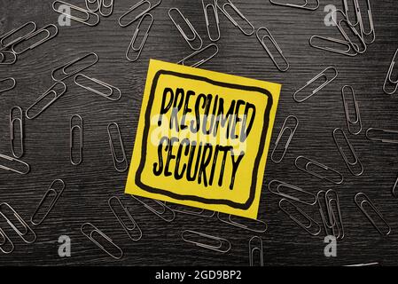 Conceptual caption Presumed Security. Conceptual photo system safe from attack due to attacker assume its safe Bright New Ideas Fresh Office Design Stock Photo