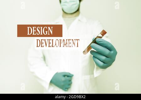 Handwriting text Design Development. Word Written on technical aspects of materials and building systems Chemist Presenting Blood Sample, Scientist Stock Photo
