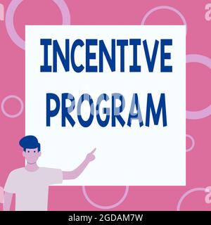 Writing displaying text Incentive Program. Internet Concept specific scheme used to promote certain action or behavior Gentleman Drawing Standing Stock Photo