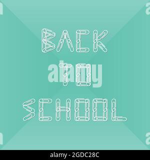 Back to school. Lettering with white clips. Vector illustration, flat design Stock Vector