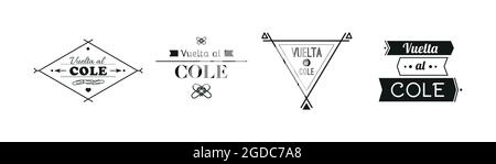 Back to school in Spanish. "Vuelta al cole". Set: Welcome back to school labels. Vector illustration, flat design Stock Vector