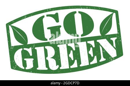 Go green grunge rubber stamp on white background, vector illustration Stock Vector