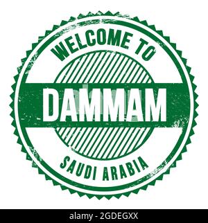 WELCOME TO DAMMAM - SAUDI ARABIA, words written on green zig zag stamp Stock Photo