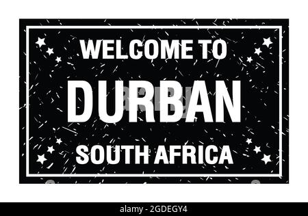 WELCOME TO DURBAN - SOUTH AFRICA, words written on black rectangle flag stamp Stock Photo