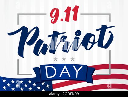 Patriot Day USA 09.11 creative banner. Isolated abstract graphic design template. Red, blue, white colors. Calligraphic lettering. Decorative calligra Stock Vector