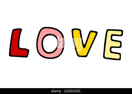 Doodle lettering love. Hand drawn text isolated on white background. Love word for logo, poster, print, Valentines Day, Wedding. Fun freehand inscript Stock Vector