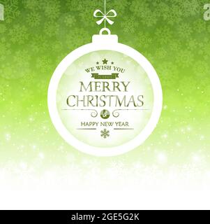 eps vector file with hanging bauble with nice greetings for christmas and winter time concepts, light fall of snow and background colored green Stock Vector