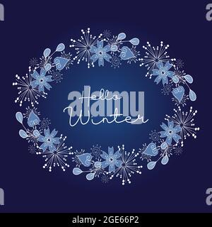 Hello Winter, hand-drawing doodling postcard, round frame, snowflakes, cold flowers, place for an inscription, congratulations, dark background. Vector illustration Stock Vector