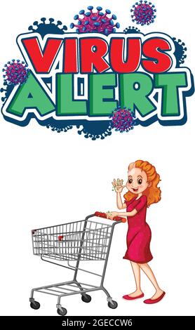 Virus Alert font design with a girl standing by shopping cart isolated on white background illustration Stock Vector