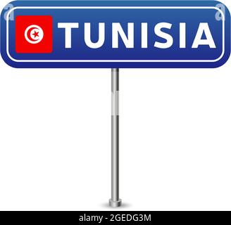 tunisia road sign. National flag with country name on blue road traffic signs board design vector illustration. Stock Vector