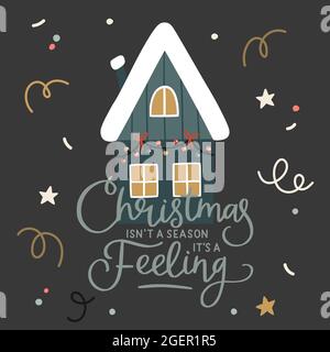 Christmas greeting card with a cute little house. Hand drawn vector illustration and lettering. Holiday poster, banner, cards design. Stock Vector