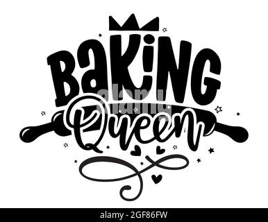 Baking queen - kitties towel quote label. Good for bakery logo, badge, sticker or Mother's Day gift. illustration, home made food packaging design. Go Stock Vector