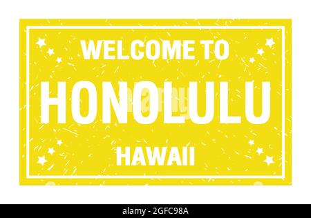 WELCOME TO HONOLULU - HAWAII, words written on yellow rectangle flag stamp Stock Photo