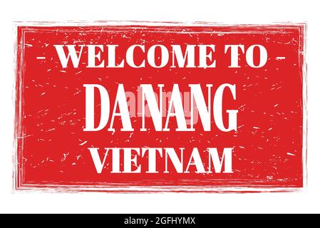 WELCOME TO DA NANG - VIETNAM, words written on red rectangle post stamp Stock Photo