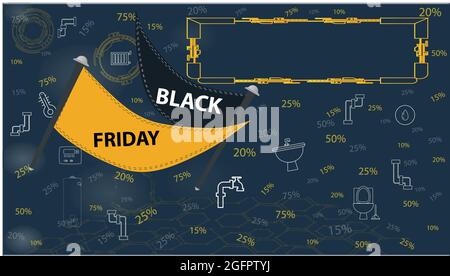 Plumbing black Friday offer with ​ tools icons, promotion of price reduction on black background. copy-space Stock Vector