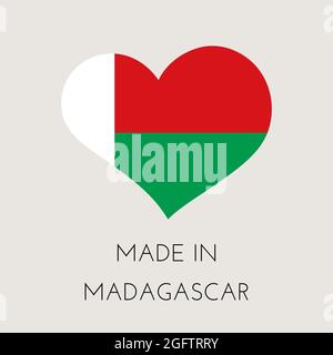 Heart shaped label with Republic of Madagascar flag. Made in Madagascar Sticker. Factory, manufacturing and production country concept. Vector stock i Stock Vector