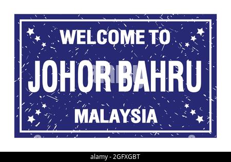 Welcome To Johor Bahru Malaysia Words Written On Red Round Badge Stamp Stock Photo Alamy