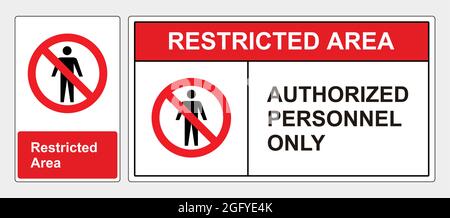Restricted Area Authorized Personnel Only Symbol Sign, Vector Illustration, Isolate On White Background Label. Safety sign standard ANSI  OSHA Stock Vector