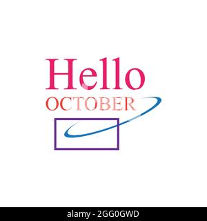 Hello October Template Vector, Design for Banner, Greeting Cards or Print Stock Vector