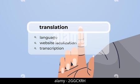 human hand choosing translation in search bar on virtual screen language transcription internet networking Stock Vector