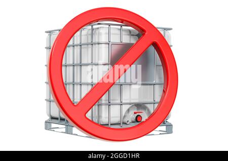 Intermediate bulk container with forbidden symbol, 3D rendering isolated on white background Stock Photo