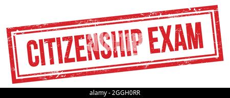 CITIZENSHIP EXAM text on red grungy vintage rectangle stamp. Stock Photo