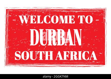 WELCOME TO DURBAN - SOUTH AFRICA, words written on red rectangle post stamp Stock Photo